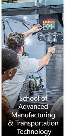 Visit the School of Advanced Manufacturing & Transportation Technology